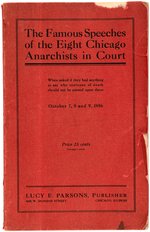 LABOR "FAMOUS SPEECHES OF THE EIGHT CHICAGO ANARCHISTS" HAYMARKET BOOK.