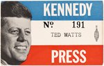 "KENNEDY PRESS" 1960 SERIALIZED BADGE.