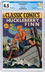 "CLASSIC COMICS" #1 AND #19 CGC PAIR (THE THREE MUSKETEERS AND HUCKLEBERRY FINN).