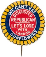 CLASSIC ANTI-LANDON "WE CAN'T EAT SUNFLOWERS" BUTTON.