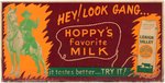 HOPALONG CASSIDY "HOPPY'S FAVORITE MILK" LEHIGH VALLEY MILK STORE SIGN.