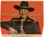 "HOPALONG CASSIDY CHOCOLATE COCONUT CANDY" DISPLAY BOX.