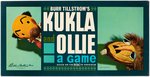 "BURR TILSTROM'S KUKLA AND OLLIE GAME" IN UNUSED CONDITION.