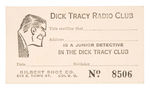 FIRST SEEN “DICK TRACY RADIO CLUB” MEMBER CARD, LIKELY LATE 1930s.