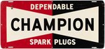 "CHAMPION SPARK PLUGS" TIN ADVERTISING SIGN.