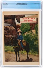 "LASH LARUE WESTERN" #1 SUMMER 1949 CGC 7.0 FINE/VF.