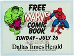 MARVEL COMICS "DALLAS TIMES HERALD" NEWSPAPER SIGN FEATURING THE INCREDIBLE HULK & SPIDER-MAN.