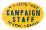 NIXON NEW YORK 1960 "CAMPAIGN STAFF" OVAL.