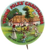 SUPERB COLOR AND DESIGN BUTTON FOR "YOUNG FOLKS' CHAUTAUQUA" C. 1912.