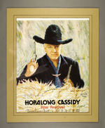 "HOPALONG CASSIDY FILM FESTIVAL" AUTOGRAPHED POSTER WITH REAGAN/JOHN WAYNE/ROY ROGERS/DALE EVANS/ETC