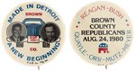 REAGAN/BUSH "MADE IN DETROIT" JUGATE AND "BROWN COUNTY" INDIANA COATTAIL BUTTON.