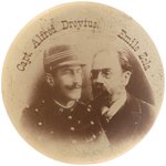 HISTORIC JEWISH BUTTON RARITY C. 1899 “CAPT. ALFRED DREYFUS” AND “EMILE ZOLA.”