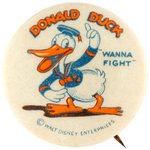 DONALD DUCK 'WANNA FIGHT' HIS FIRST CARTOON SELF-PROMOTION BUTTON FROM 1935.