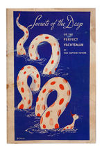 "SECRETS OF THE DEEP OR THE PERFECT YACHTSMAN EARLY DR. SEUSS BOOK."