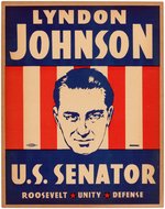 "JOHNSON U.S. SENATOR" 1941 "ROOSEVELT UNITY DEFENSE" CAMPAIGN POSTER.