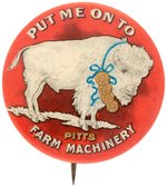 PITTS FARM MACHINERY WHITE BUFFALO REBUS BUTTON FOR 1901 EXPOSITION.