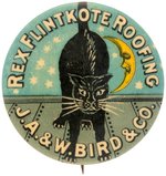 REX FLINTKOTE ROOFING BLACK CAT ON TIN ROOF W/CRESENT MOON C. 1900 STRIKING BUTTON.