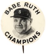 "BABE RUTH CHAMPIONS" 1935 QUAKER CEREAL SPONSORED CLUB MEMBER'S BUTTON.