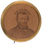 RARE "GEN. U. S. GRANT" CARDBOARD PORTRAIT PIN BACK.