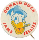 "DONALD DUCK JAMS JELLIES" EARLY 1950s LICENSED PRODUCTS ADVERTISING BUTTON.