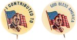 PAIR OF ROOSEVELT PORTRAIT BUTTONS INCLUDING RARE "I CONTRIBUTED TO".