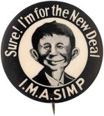 ALFRED E. NEUMAN'S 1940 ANCESTOR ENDORSES ROOSEVELT'S NEW DEAL.