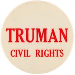 "TRUMAN CIVIL RIGHTS" 1948 SLOGAN BUTTON.