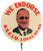 RARE ROOSEVELT "BSEIU LOCAL 46" CHICAGO JANITORS UNION LITHO BUTTON.