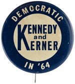 FOUR 1964 KENNEDY CAMPAIGN ITEMS INCLUDING "KERNER" COATTAIL BUTTON, MINI-LICENSE PLATE.