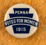 "VOTES FOR WOMEN" PENNANT WITH PAIR OF PENNSYLVANIA 1915 BUTTONS.