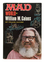 "THE MAD WORLD OF WILLIAM M. GAINES" SIGNED HARDCOVER.