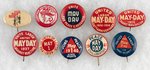 COLLECTION OF TEN COMMUNIST PARTY "MAY DAY" LITHO BUTTONS.