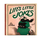 "LIFE'S LITTLE JOKES" BY RUBE GOLDBERG PLATINUM AGE COMIC BOOK.