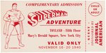 "MACY'S SUPERMAN ADVENTURE" TICKET.