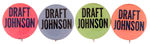 SATIRICAL "DRAFT JOHNSON" FOUR VARIETIES.