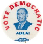 "VOTE DEMOCRATIC ADLAI" STEVENSON PORTRAIT BUTTON HAKE #32.