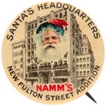 BROOKYLN'S FAMOUS FULTON ST. DEPT. STORE RARE SANTA GIVE-AWAY BUTTON FROM NAMM'S.