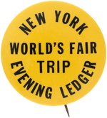 NEW YORK 1939 WORLD'S FAIR THREE RARE BUTTONS.