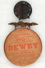 DEWEY METAL PORTRAIT STAND-UP AND 5" RARE "DEWEY 'HURRAH' PROCESSION BADGE".