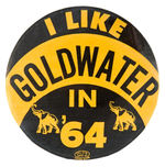 "I LIKE GOLDWATER IN '64."