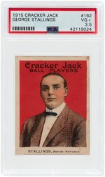 1915 CRACKER JACK GEORGE STALLINGS #162 PSA VG+ 3.5.