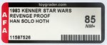 "STAR WARS: REVENGE OF THE JEDI - HAN SOLO (HOTH BATTLE GEAR)" PROOF CARD AFA 85 NM+.