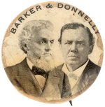 RARE "BARKER & DONNELLY" 1900 POPULIST PARTY 1.25" JUGATE BUTTON.