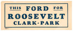 FDR RARE 1932 COATTAIL STICKER FOR WINDOW OF A FORD CAR.