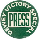 "DEWEY VICTORY SPECIAL PRESS" GREEN VARIETY CAMPAIGN TRAIN BUTTON.