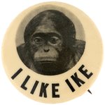 RARE "I LIKE IKE" MONKEY PORTRAIT BUTTON UNLISTED IN HAKE.