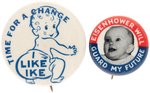 PAIR OF CLASSIC IKE BUTTONS "TIME FOR A CHANGE AND "GUARD MY FUTURE."