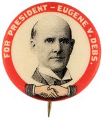 "FOR PRESIDENT EUGENE V. DEBS" BUTTON HAKE #2153.