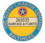 BALTIMORE GLENN L. MARTIN CO. EMPLOYEE BADGE.