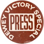 "DEWEY VICTORY SPECIAL PRESS" BROWN VARIETY CAMPAIGN TRAIN BUTTON.